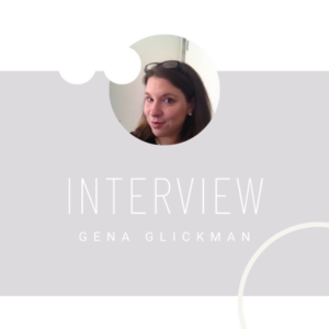 Interview with Dr. Gena Glickman